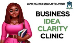 Business Idea Clarity Clinic 1234